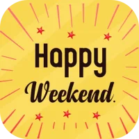 Happy Weekend Pictures